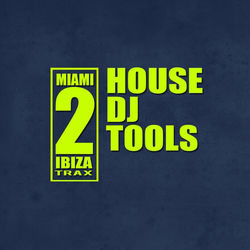 Picture of House DJ Tools