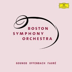 Cover of Boston Symphony Orchestra: Gounod, Offenbach & Fauré