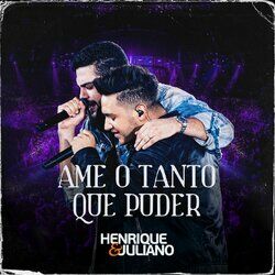 Cover of Ame O Tanto Que Puder (Ao Vivo)