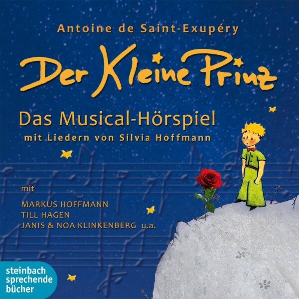 Album cover of Der kleine Prinz (Das Musical-Hörspiel mit Liedern von Silvia Hoffmann)
