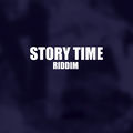 Story Time Riddim
