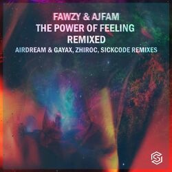 Cover of The Power Of Feeling Remixed