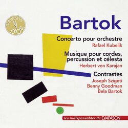 Cover of Bartók: Concerto pour orchestre, Musique pour cordes, percussion et célesta & Contrastes (Les indispensables de Diapason)
