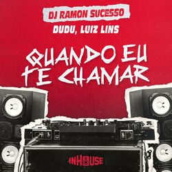 Cover of Quando Eu Te Chamar - inHouse