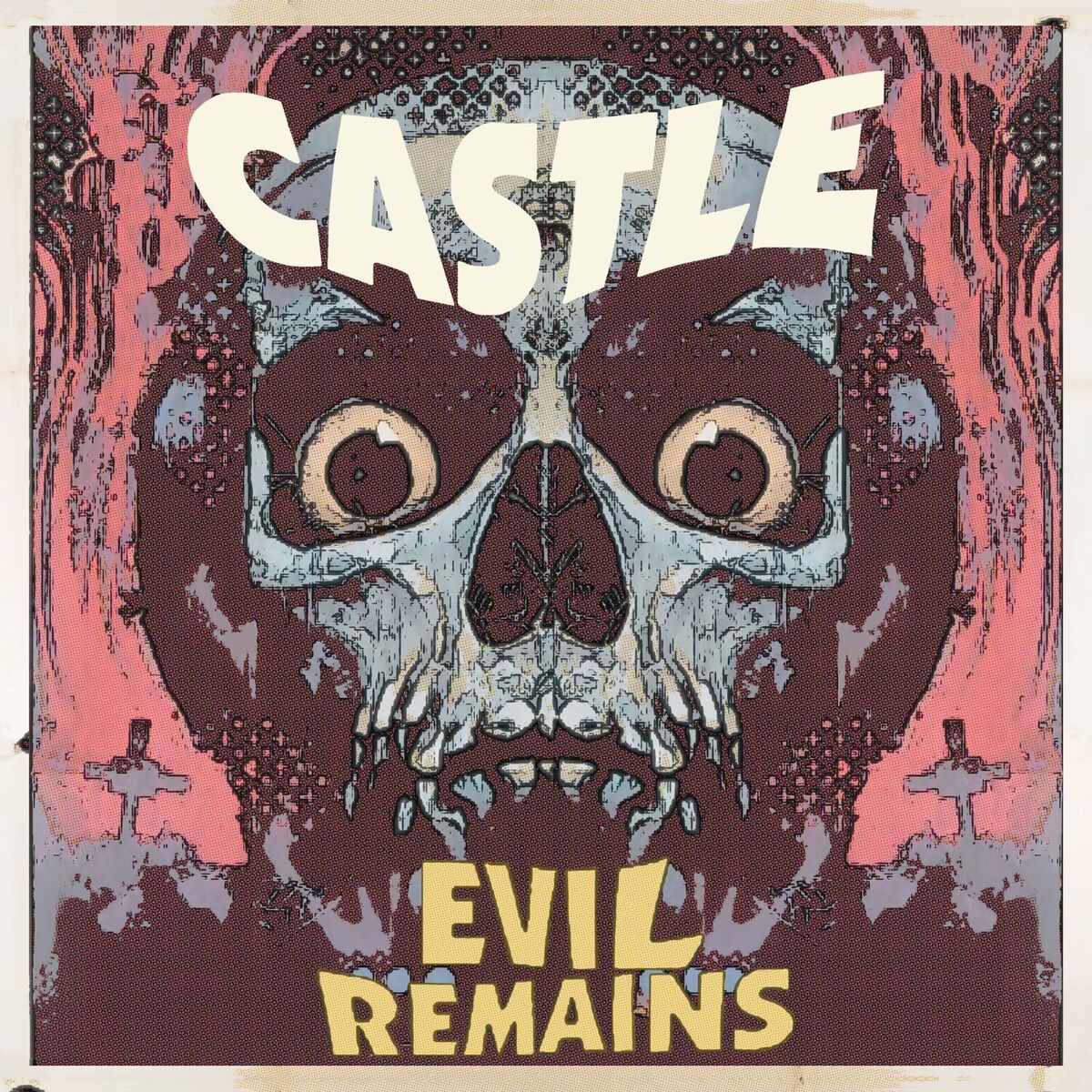 Album cover of Evil Remains