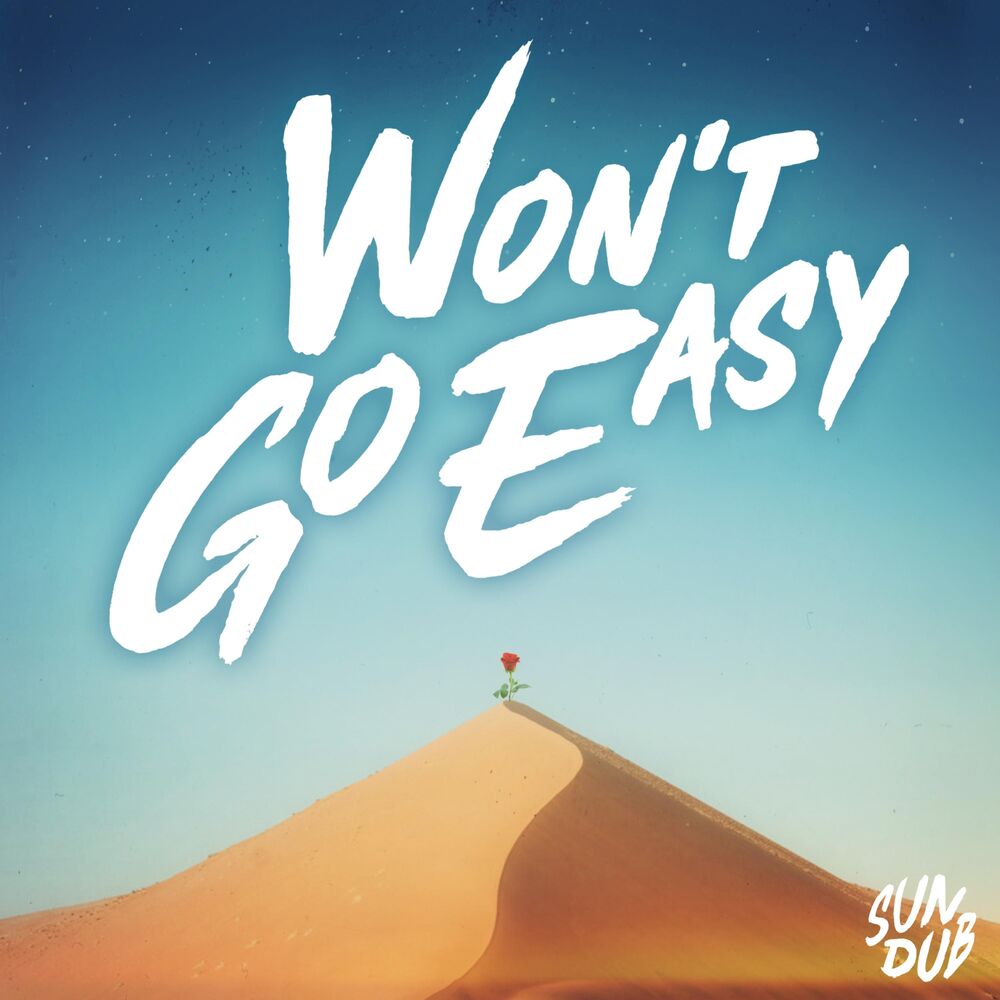 Picture of Won't Go Easy