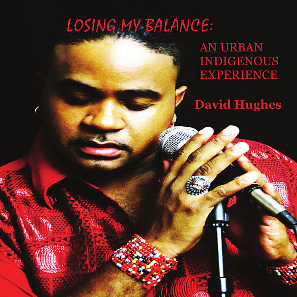 Picture of Losing My Balance An Urban Indigenous Experience
