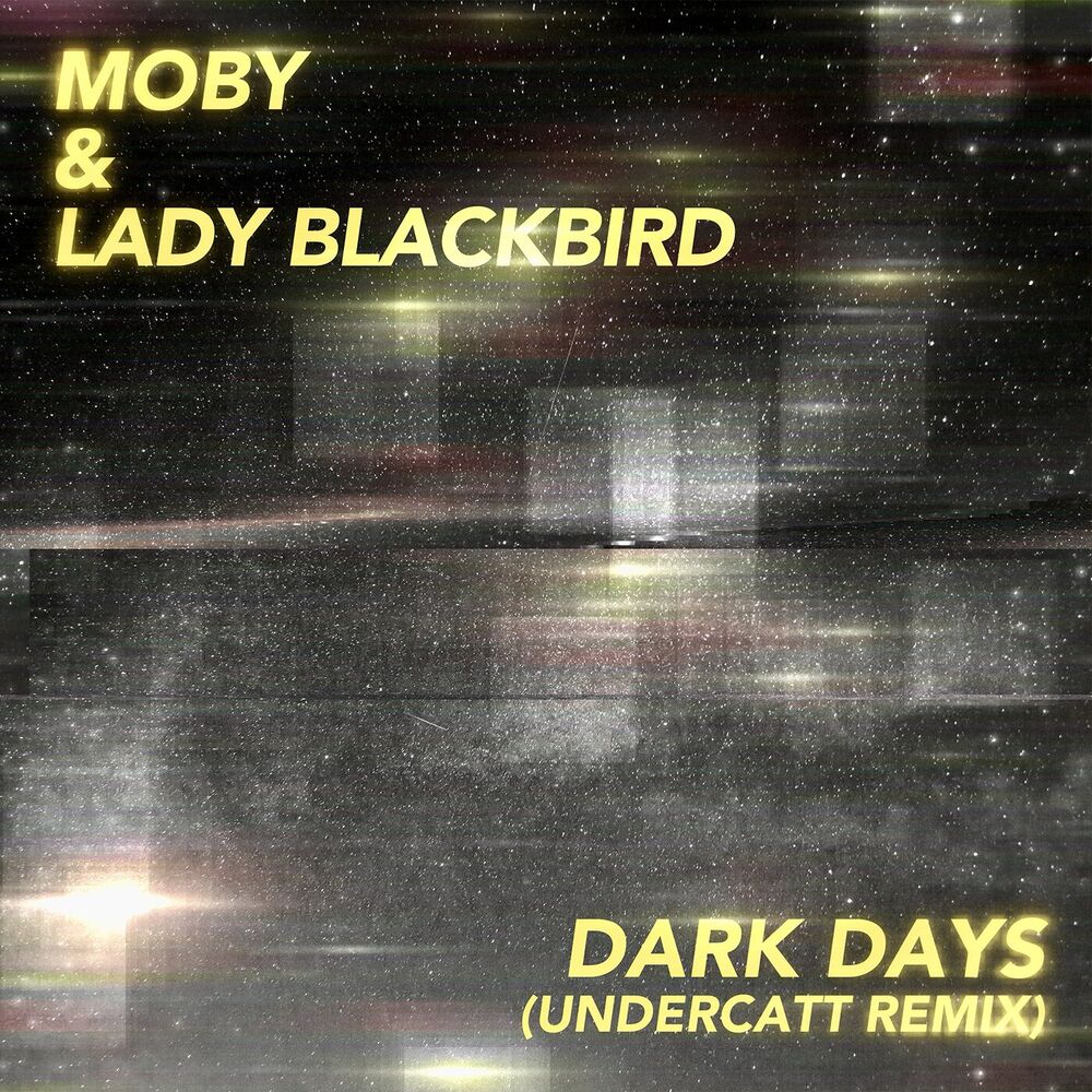 Picture of dark days (Undercatt Remix)