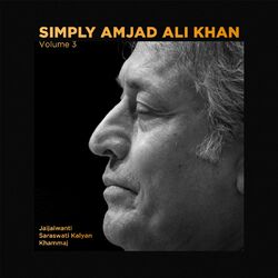 Cover of Simply Amjad Ali Khan - Vol. 03