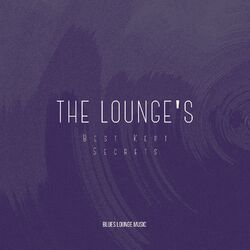 Cover of The Lounge's Best Kept Secrets