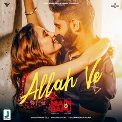 Cover of Allah Ve (From "Main Te Bapu")