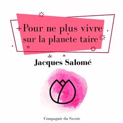 Cover of Pour ne plus vivre sur la planète taire (Les classiques du développement personnel)