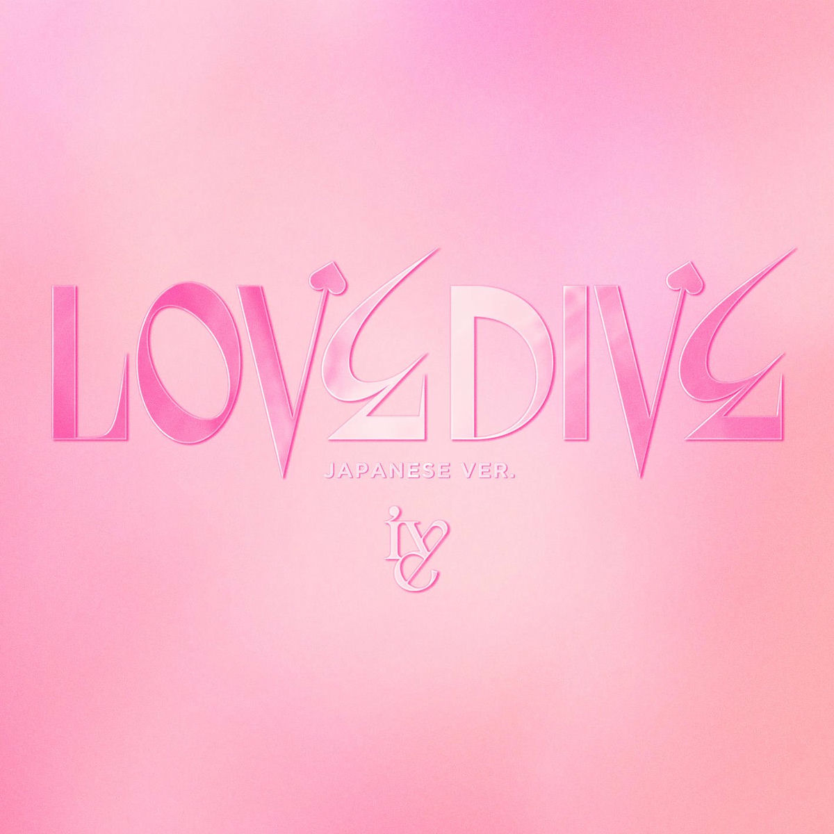 IVE - LOVE DIVE -Japanese version- | Deezer