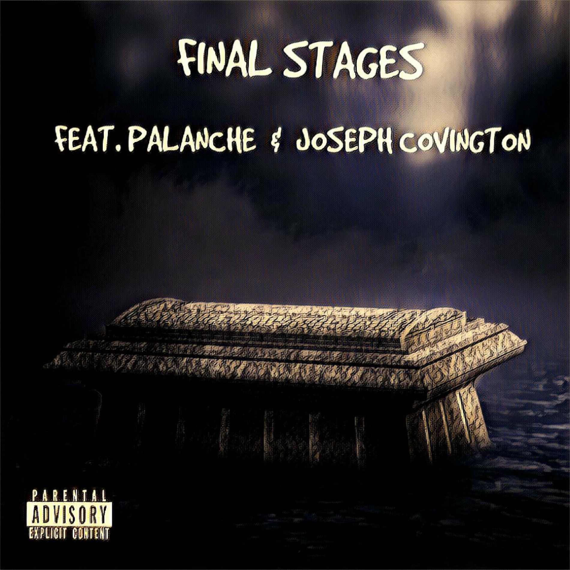 Album cover of Final $tages (feat. Palanche & Joseph Covington)