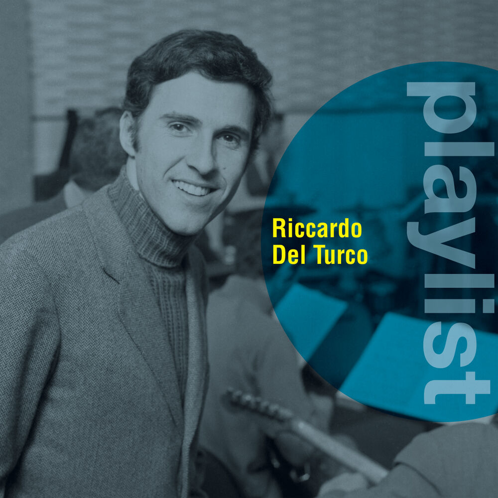 Picture of Playlist: Riccardo Del Turco