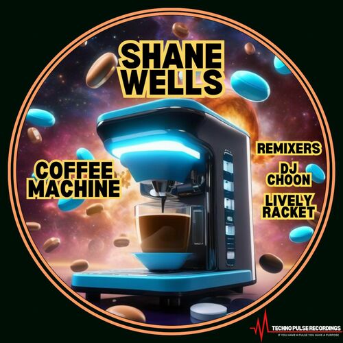  Shane Wells - Coffee Machine (2024) 