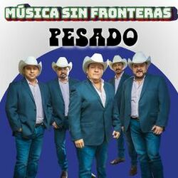 Cover of Pesado: Música Sin Fronteras