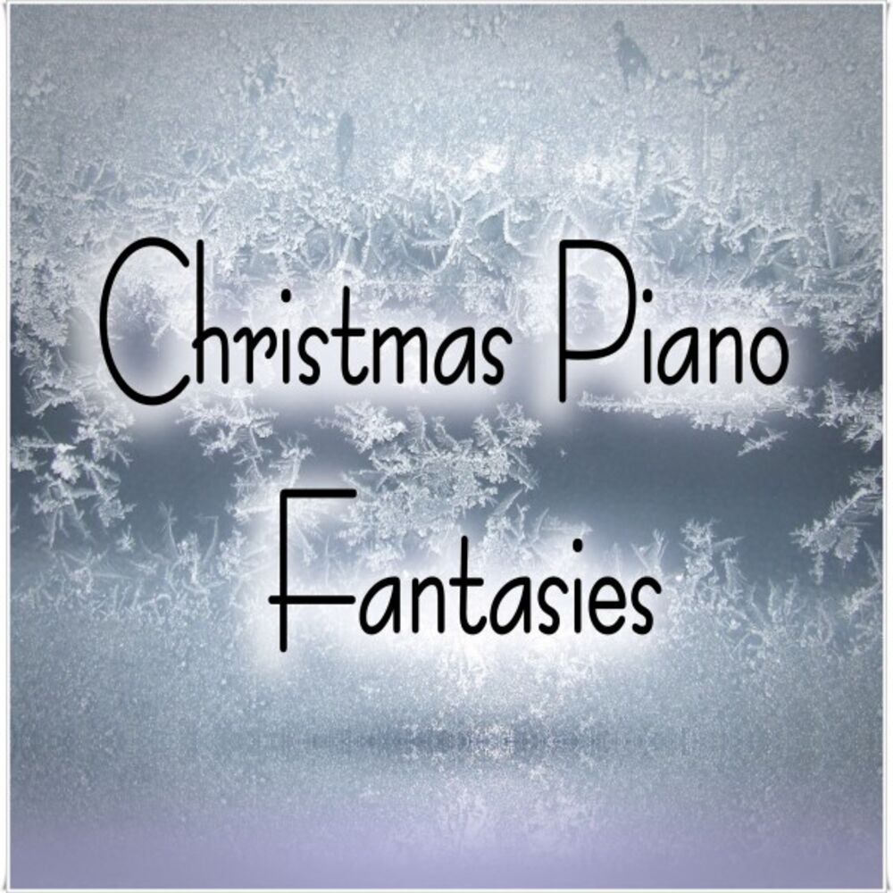 Picture of Christmas Piano Fantasies (Piano Solo)