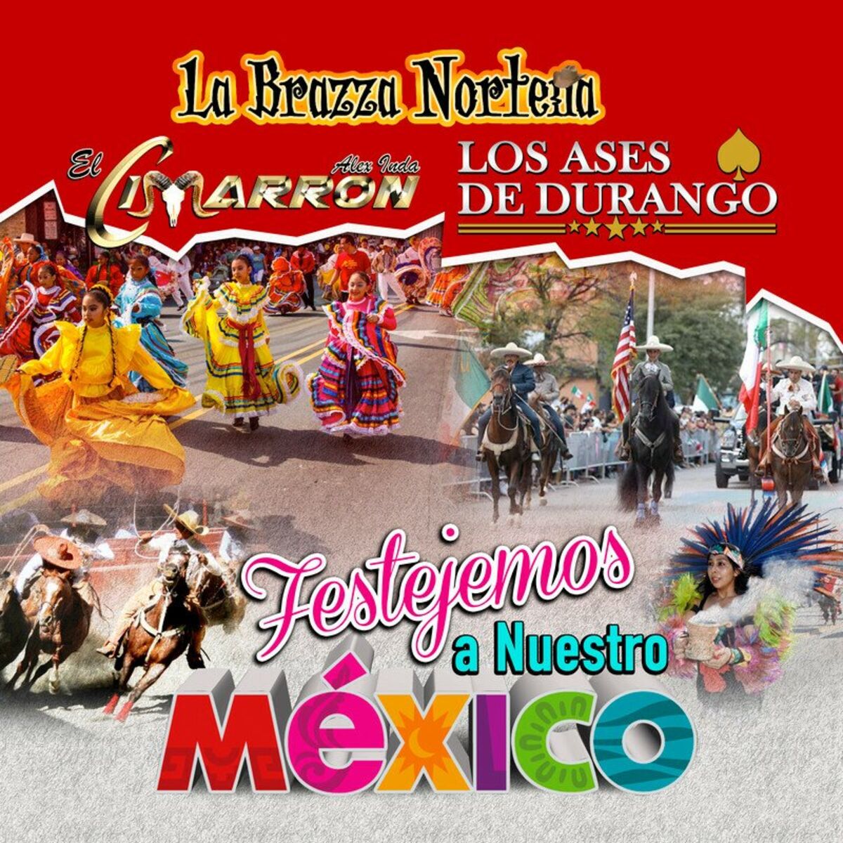 Album cover of Festejemos a Nuestro Mexico (Norteño)