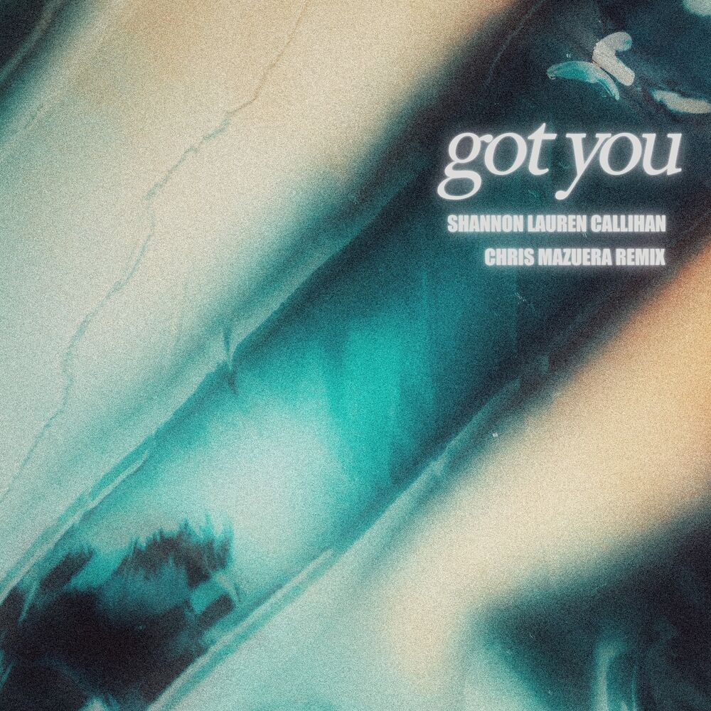 Picture of got you (Chris Mazuera Remix)