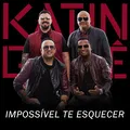 Impossível Te Esquecer