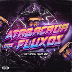 Cover of Atabacada dos Fluxos