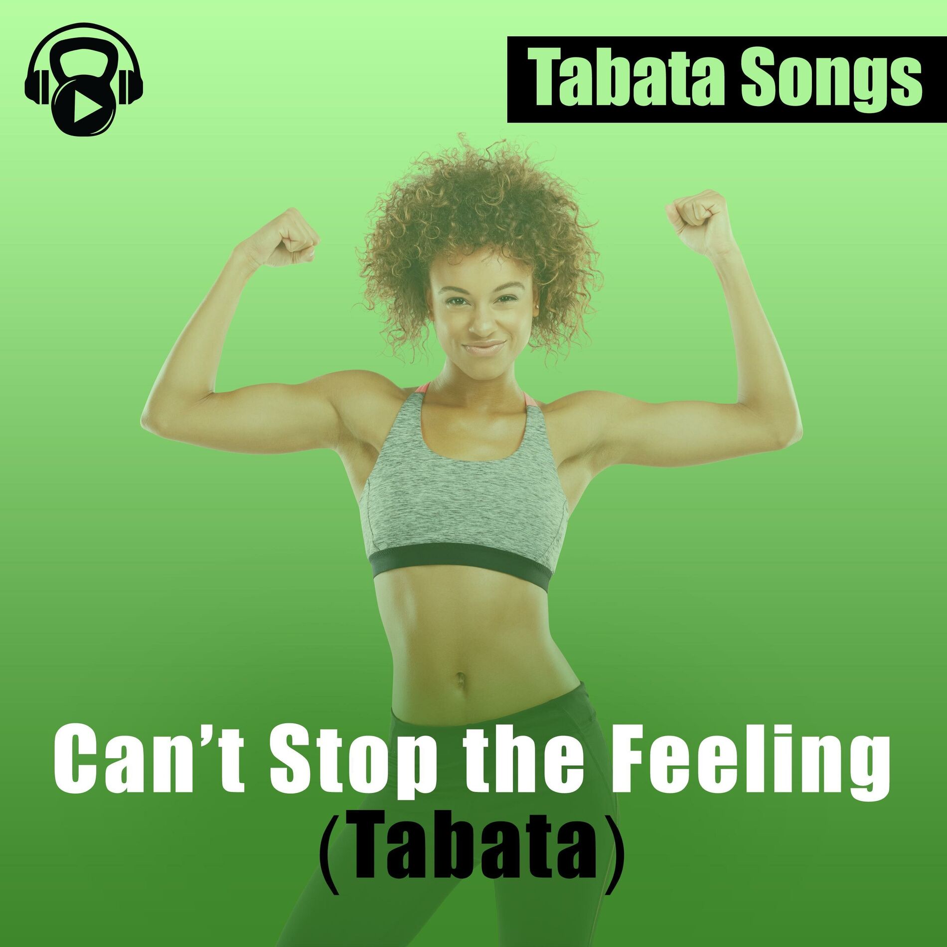 Album cover of Can't Stop the Feeling (feat. John Wayno) [Tabata Version]
