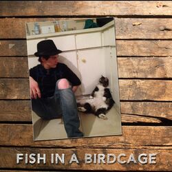 Fish in a Birdcage EP