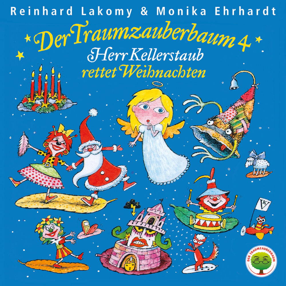 Picture of Der Traumzauberbaum 4: Herr Kellerstaub rettet Weihnachten