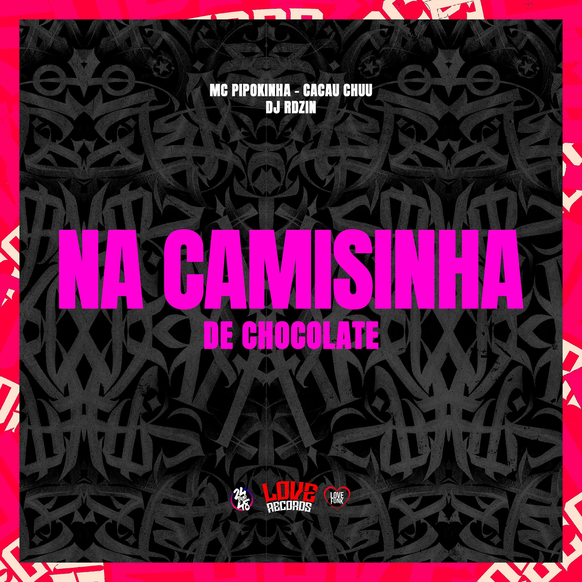 Na Camisinha de Chocolate - Cacau Chuu | Deezer