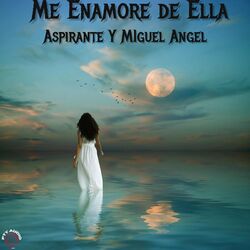 Cover of Me Enamore de Ella