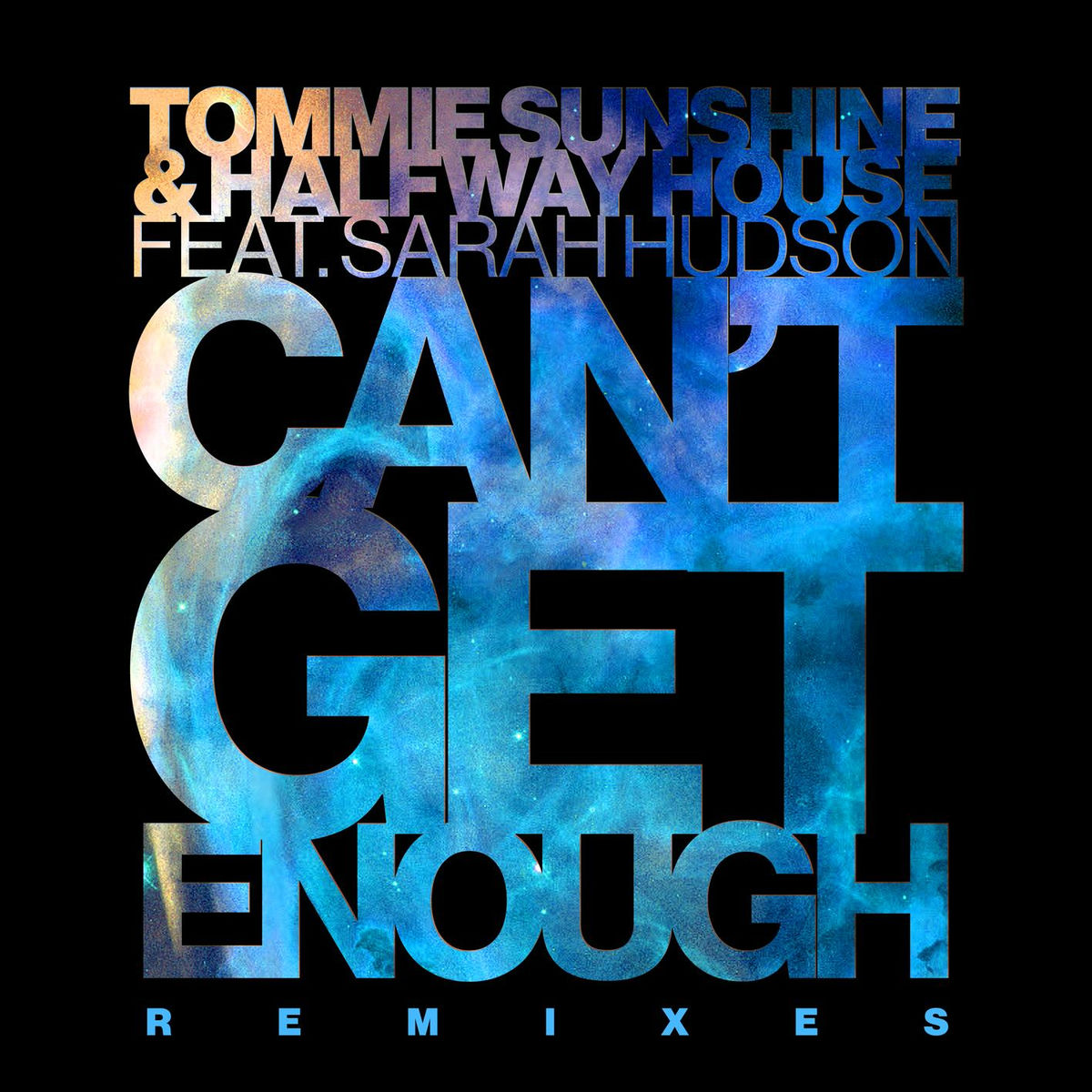 Album cover of Can't Get Enough (feat. Sarah Hudson)