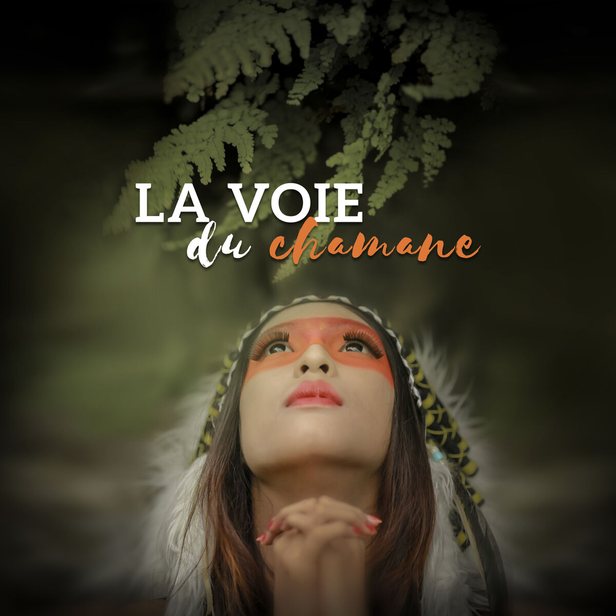 Album cover of La voie du chamane - Initiation au voyage chamanique: Flûte amérindienne, Tambours tribaux, Chants rituels