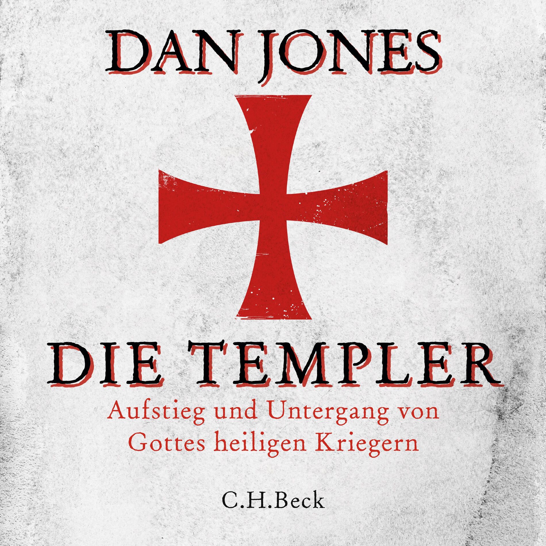 Album cover of Die Templer (Aufstieg und Untergang von Gottes heiligen Kriegern)