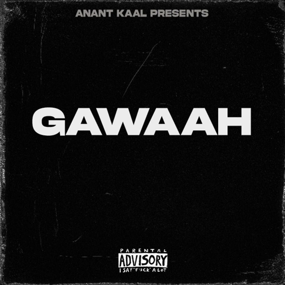Picture of Gawaah (feat. D-MEN)