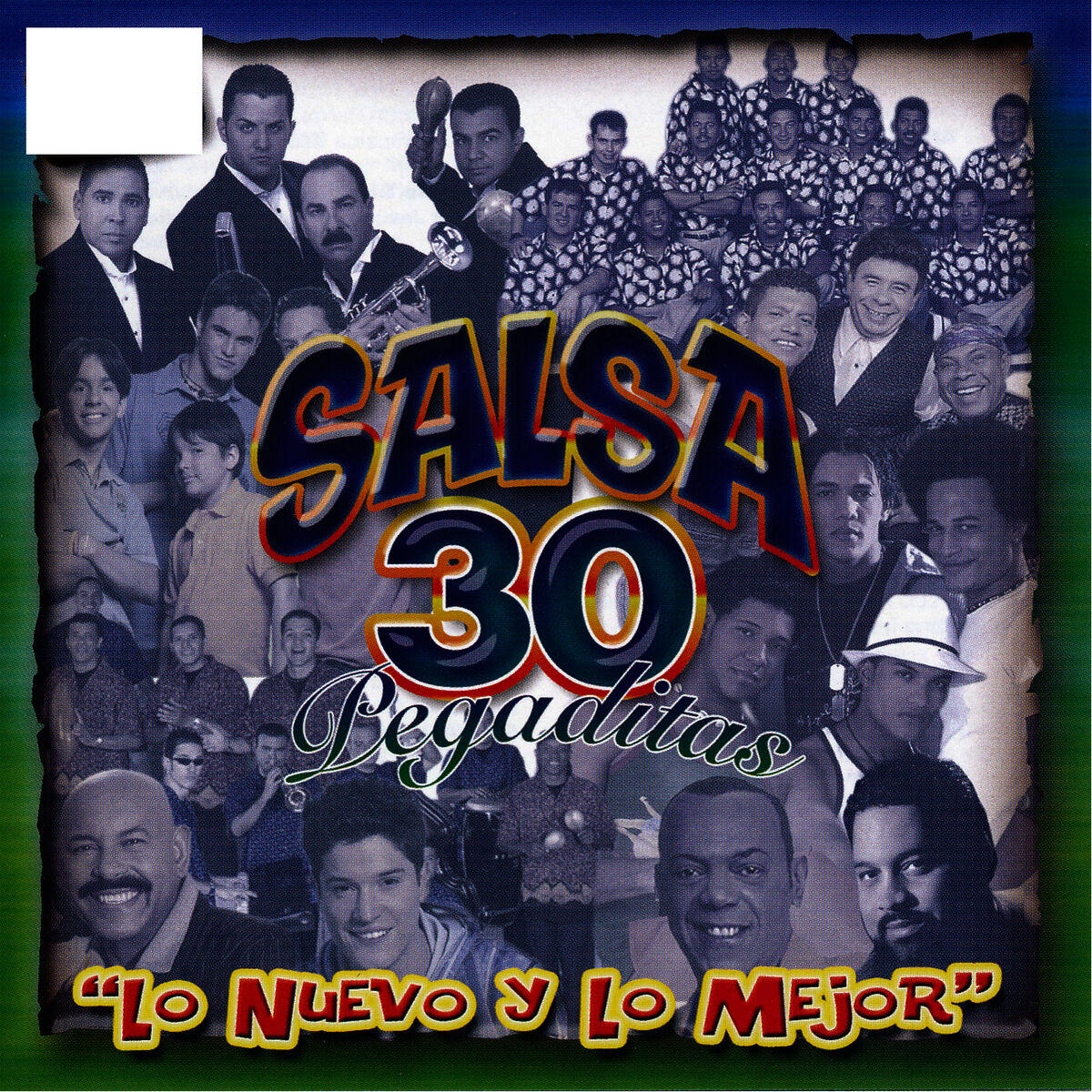 Album cover of 30 Salsas Pegaditas: Lo Nuevo y Lo Mejor