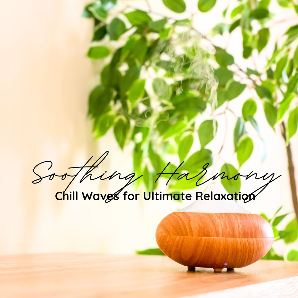 Picture of Soothing Harmony: Chill Waves for Ultimate Relaxation