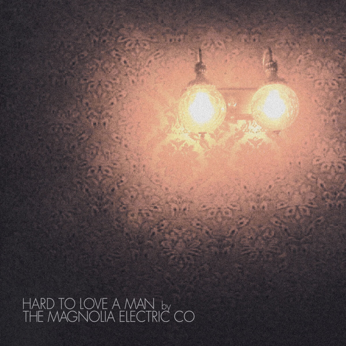 Album cover of Hard to Love a Man
