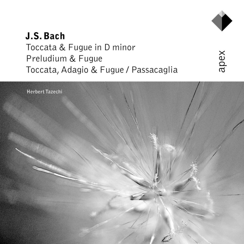 Picture of Bach: Toccata and Fugue in D Minor, Prelude and Fugue, Toccata, Adagio and Fugue & Passacaglia