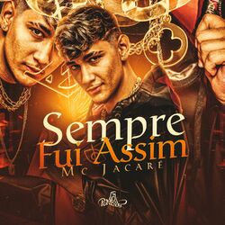 Cover of Sempre Fui Assim