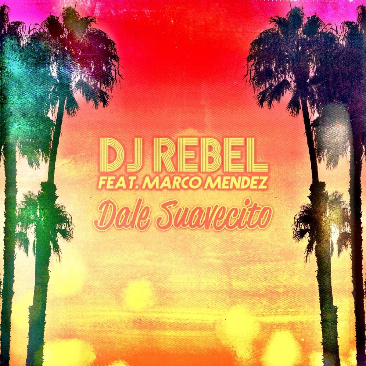 Album cover of Dale Suavecito