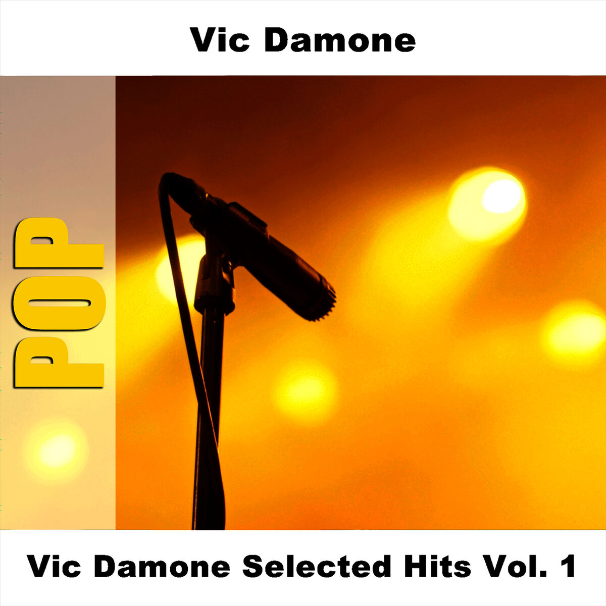 Album cover of Vic Damone Selected Hits Vol. 1