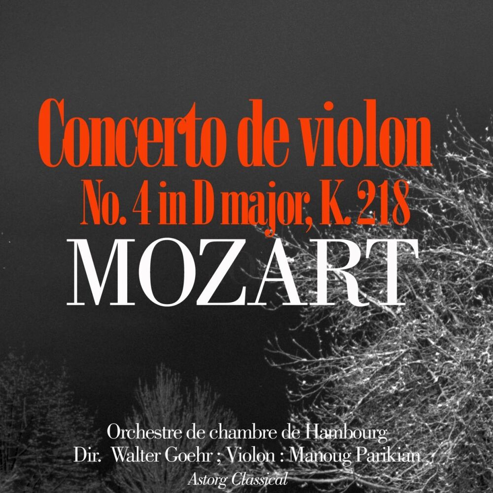 Picture of Mozart : Violin Concerto No. 4 In D Major, K. 218