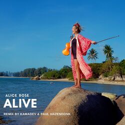 Cover of Alive (KAMADEV & Paul Hazendonk Remix)