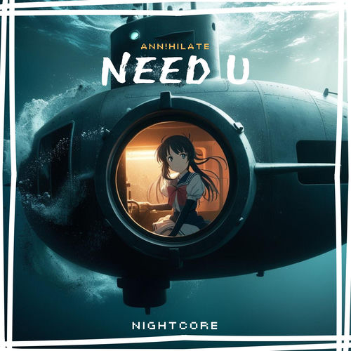 Need U
