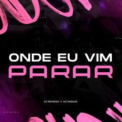 Cover of Onde Eu Vim Parar