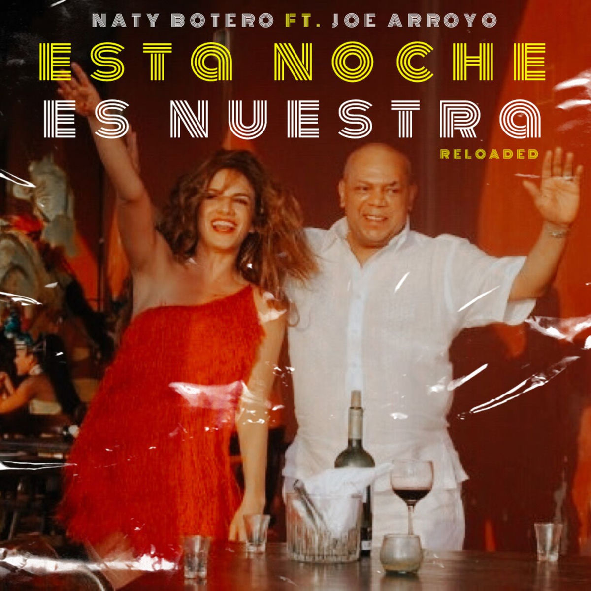 Album cover of Esta Noche Es Nuestra (Reloaded)