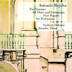 Cover of Rejcha: Two Sonatas - Four Fugues - Oshima Tůma