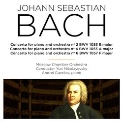 Cover of Bach: Concertos for Piano and Orchestra Nos. 2, 4, 6, BWV 1053, 1055 & 1057