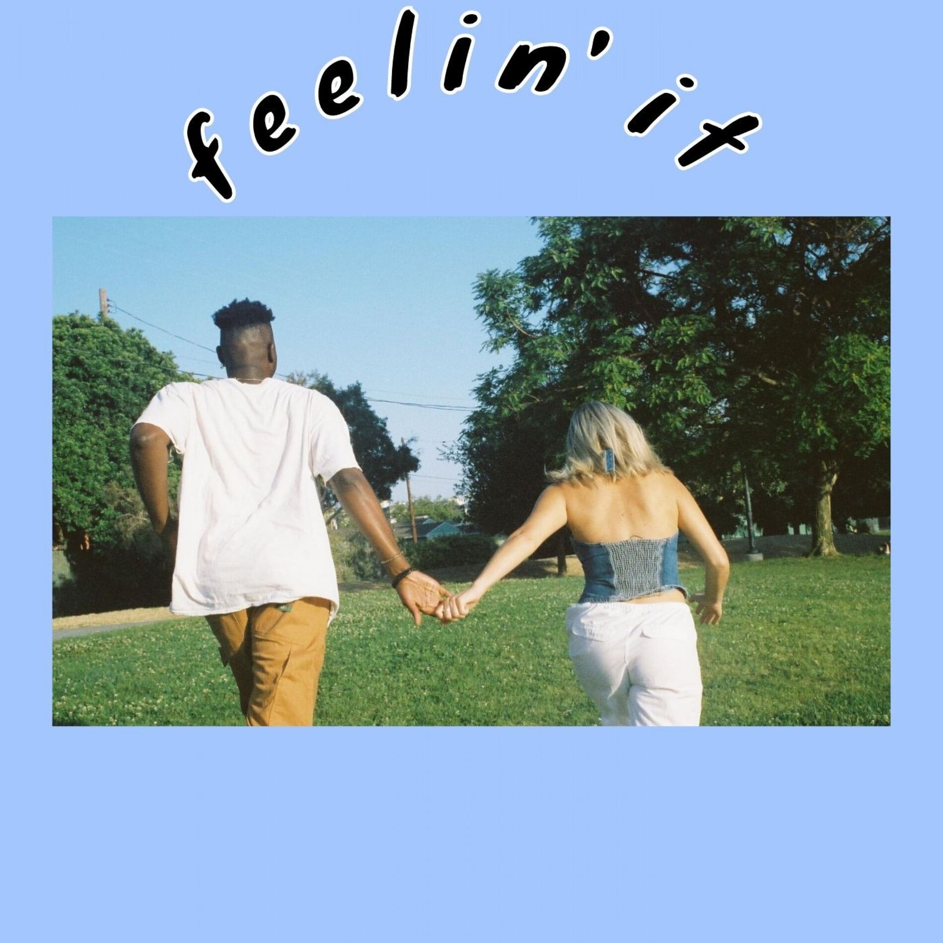 Album cover of feelin' it